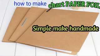 how to make a simple chart paper file handmade folder [upl. by Atthia481]