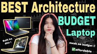 BEST AFFORDABLE ARCHITECTURE LAPTOPS CHEAP amp BUDGET LAPTOP┃Philippines Architecture Student [upl. by Einiar]