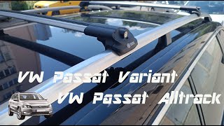 Montage Dachträger mit reling VW Passat B7 Alltrack  Variant [upl. by Enirak]