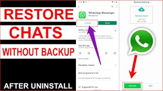 How to Restore WhatsApp Chats After Uninstall  Recover WhatsApp Chats Without Backup [upl. by Thomson524]