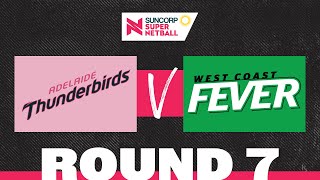 Thunderbirds v Fever  SSN 2022 Round 7  Full Match  Suncorp Super Netball [upl. by Judith]