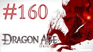 DRAGON AGE ORIGINS  160  Zurück im Gefährtenlager [upl. by Enerehs]