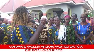 WANAWAKE WAELEZA MSIMAMO WA KUHUSU WAITARA 2025 [upl. by Janerich]