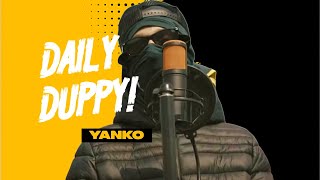 Yanko  Daily Duppy [upl. by Anilec]