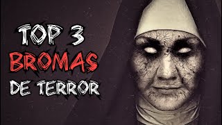 3 BROMAS DE TERROR Para Morirse De La Risa [upl. by Puett738]