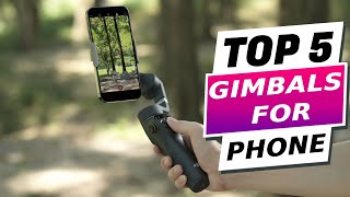 Top 5 Best Gimbals for Phone Stabilizers 2024  iPhone amp android [upl. by Yrrap]