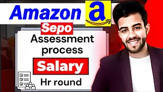 Amazon SEPO Salary  Assessment Interview WORK FROM HOME 2024 [upl. by Aicelav839]