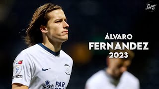 Álvaro Fernández 202223 ► Amazing Skills Tackles amp Assists  Preston North End  HD [upl. by Emelin127]