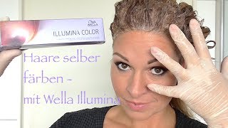 Haare selbst färben mit Wella Illumina deutsch HD DIY [upl. by Nospmas]