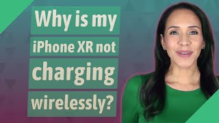 Why is my iPhone XR not charging wirelessly [upl. by Hsaniva]