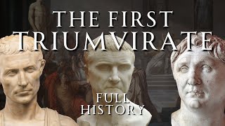 The First Triumvirate  Full History  Relaxing History ASMR [upl. by Etselec]