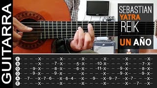 Sebastián Yatra Reik  Un Año  Tutorial Guitarra Acústica Super Fácil  Letra y Acordes  TABS [upl. by Anivram]