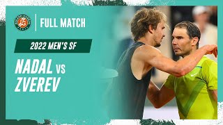 Nadal vs Zverev 2022 Mens semifinal Full Match  RolandGarros [upl. by Briant]