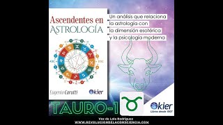 021 ASCENDENTE EN TAURO EUGENIO CARUTTIPARTE 1 [upl. by Agamemnon]