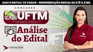 UFTM  Análise do Edital  Saiu Edital  Concurso [upl. by Tabber894]