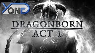 Dragonborn Act I Skyrim Fan Movie [upl. by Eeruhs882]