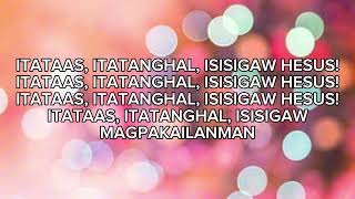 ITATAAS ITATANGHAL ISISIGAW [upl. by Ahsrat]