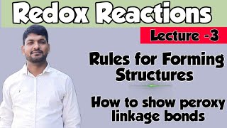 Redox Reaction  L3  Peroxy Linkage  How to show Peroxy Linkage  Rules  IIT JAM  DU  BHU JEE [upl. by Babbette718]