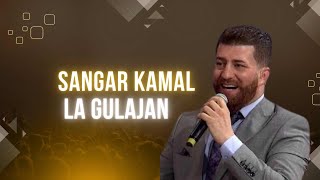 Sangar Kamal  Le Gulajan [upl. by Wahkuna]