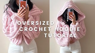 an oversized crochet hoodie sweater tutorial [upl. by Rufford]