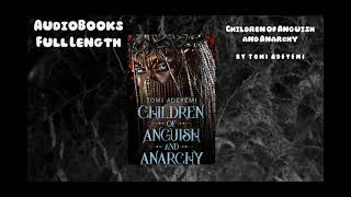 AudioBooksFree  Book Children of Anguish and Anarchy  By Tomi Adeyemi [upl. by Stefa]