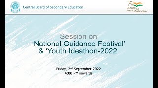 ‘National Guidance Festival’ and ‘Youth Ideathon2022’ [upl. by Abba]