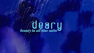 deary  Beauty in all Blue Satin Official Video [upl. by Fortier]