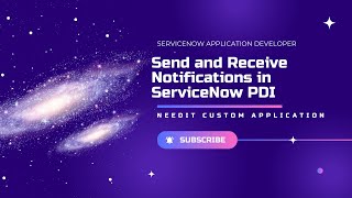 Send and Receive notifications in ServiceNow PDI  ServiceNow Application Developer [upl. by Ynnaffit]