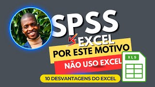 Por este Motivo não Uso Excel  Diferenças entre Excel e SPSS na Análise de Dados [upl. by Ettesoj960]