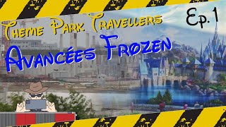 Frozen  Suivi des travaux du Land Reine des neiges à Disneyland Paris  Eps 01 du 3042023 [upl. by Eulaliah296]