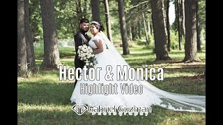 Hector amp Monica Wedding Highlight Video [upl. by Gilbart]