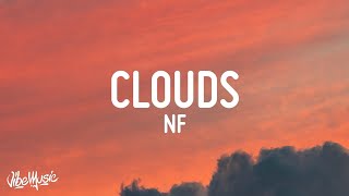 NF  Clouds Lyrics [upl. by Constanta254]