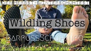 Vorstellung Wildling Shoes – Barfußschuhe Test Winter 2022 [upl. by Teyugn575]