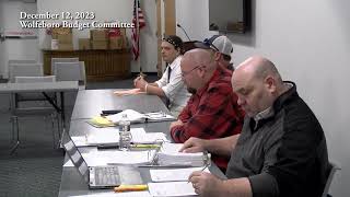 12 December 2023 Wolfeboro Budget Committee [upl. by Auqinaj]