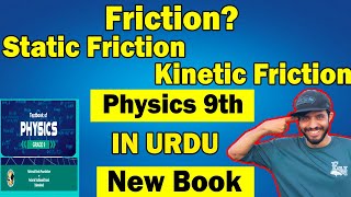 Friction  Static Friction  Kinetic Friction  Types of Friction  Physics Class 9th [upl. by Yllaw]