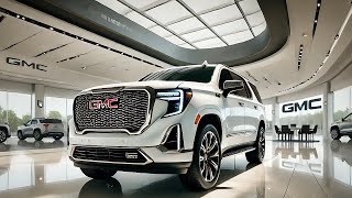 PERFECT 2025 GMC Yukon The Ultimate FullSize SUV Unveiled [upl. by Elmaleh]