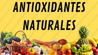 Mejores fuentes NATURALES de ANTIOXIDANTES [upl. by Atirys]