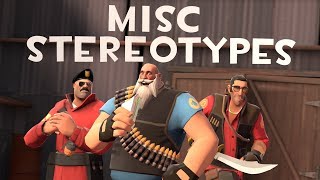 TF2 Misc Stereotypes Episode 1 MultiClass [upl. by Daitzman]