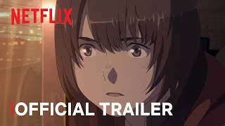 maboroshi  Official Trailer  Netflix [upl. by Anomer]