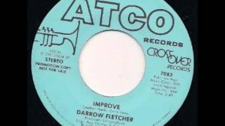 DARROW FLETCHER  Improve 1977 [upl. by Charlena294]