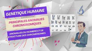 Principales Anomalies Chromosomiques Anomalies Du Nombre Et De Structure Des Chromosomes [upl. by Sergias]