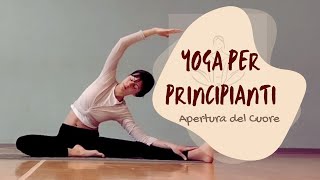 Yoga per Principianti  Aperture laterali per il Cuore [upl. by Martin]