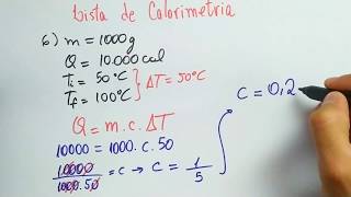 CALORIMETRIA AULA 3  EXERCÍCIOS [upl. by Haonam630]