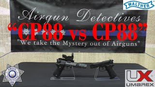 Walther CP88 vs CP88 quotFull Reviewquot by Airgun Detectives [upl. by Jahncke]