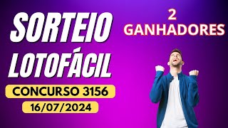 RESULTADO DA LOTOFÁCIL CONCURSO 3156  16072024  2 GANHADORES  lotofácil [upl. by Henn]