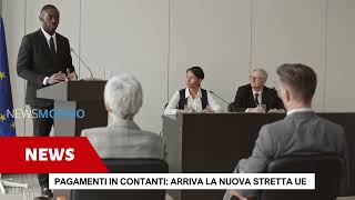 Pagamenti in contanti arriva la nuova stretta Ue [upl. by Silvestro]