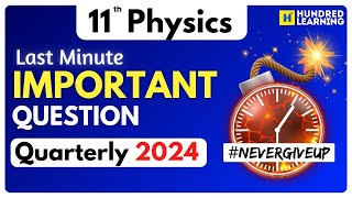 11th Physics Last Minute 85 Important Questions Quarterly Exam 2024 State Board Tamil [upl. by Akisey26]