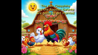 The Hen Chiquinha and the Rooster Galanteare going to get married  childrensstoryquot youtubekids [upl. by Legnaesoj]