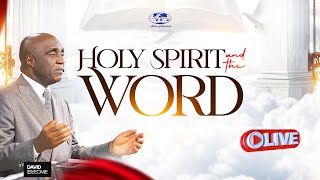 Holy Spirit and The Word  Sunday 15th September 2024 [upl. by Christophe]