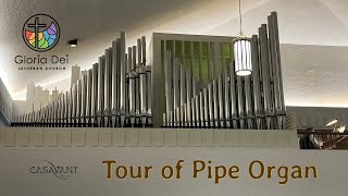 Tour of Casavant Pipe Organ [upl. by Allveta]